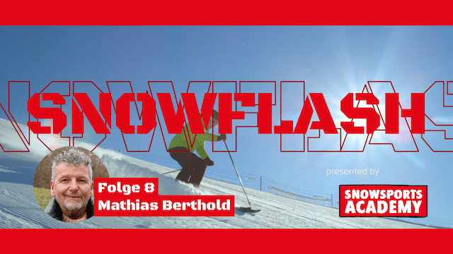 Snowflash Folge 8: Mathias Berthold